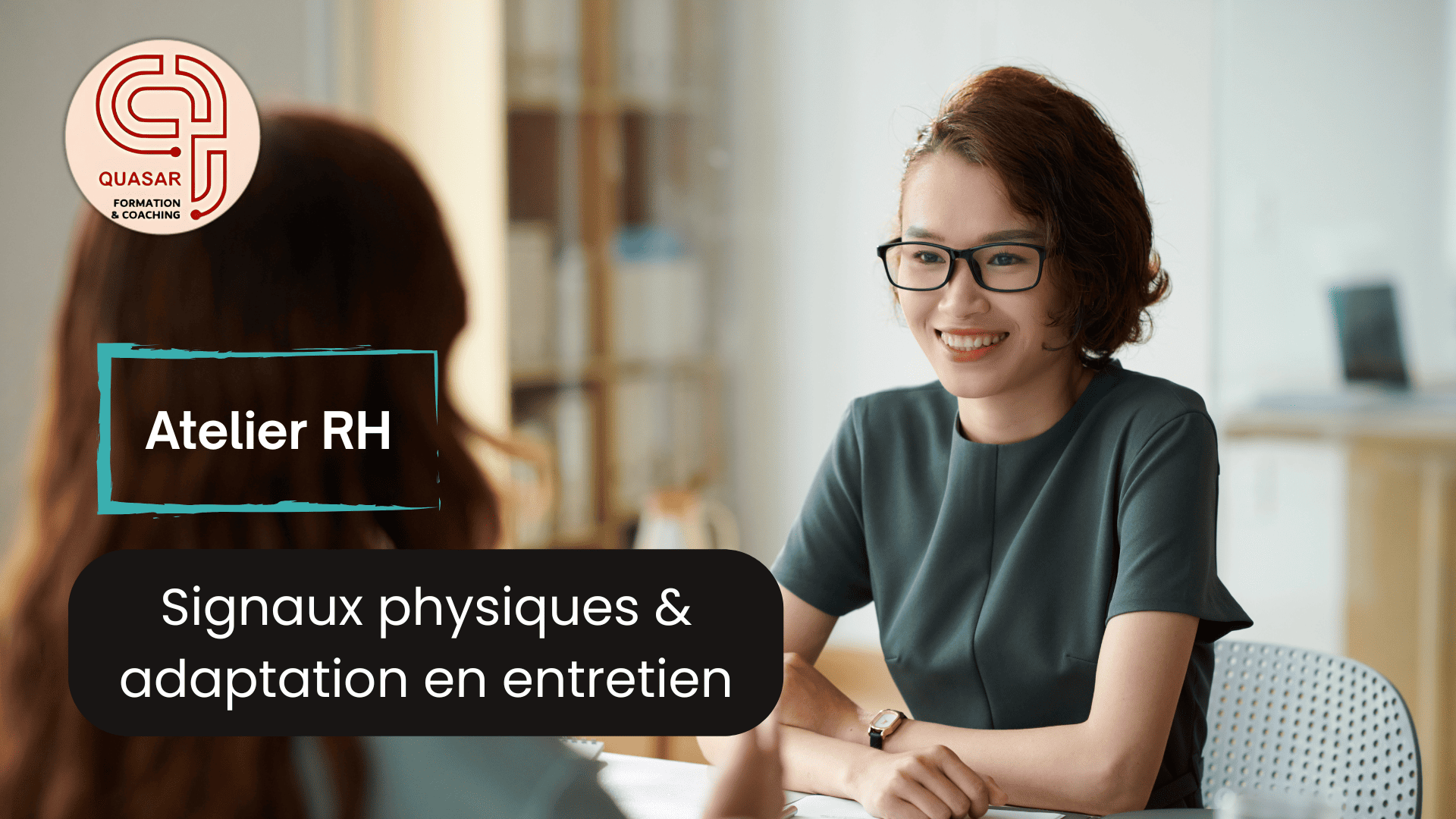 Atelier Signaux physiques & adaptation en entretien à Lille - Format inter premium 4 stagiaires, 100% mises en situation