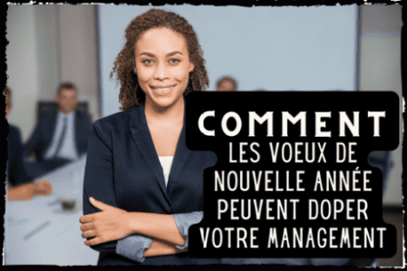 Voeux en entreprise - Le management