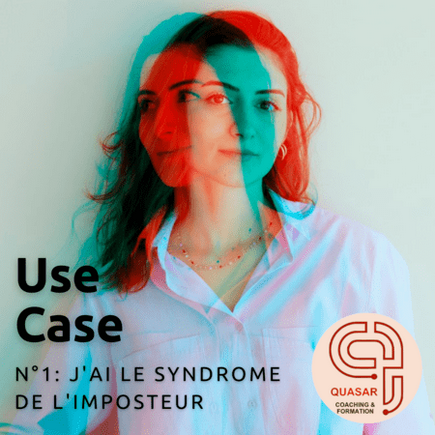 Use case n°1 : J'ai le syndrome de l'imposteur