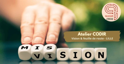 Atelier CODIR Vision et feuille de route à Lille : coconstruction stratégie, sens, priorités, équipes dirigeantes