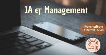 Formation IA et management à Lille : outils concrets, cas d'usage, décision, collaboration, bonnes pratiques